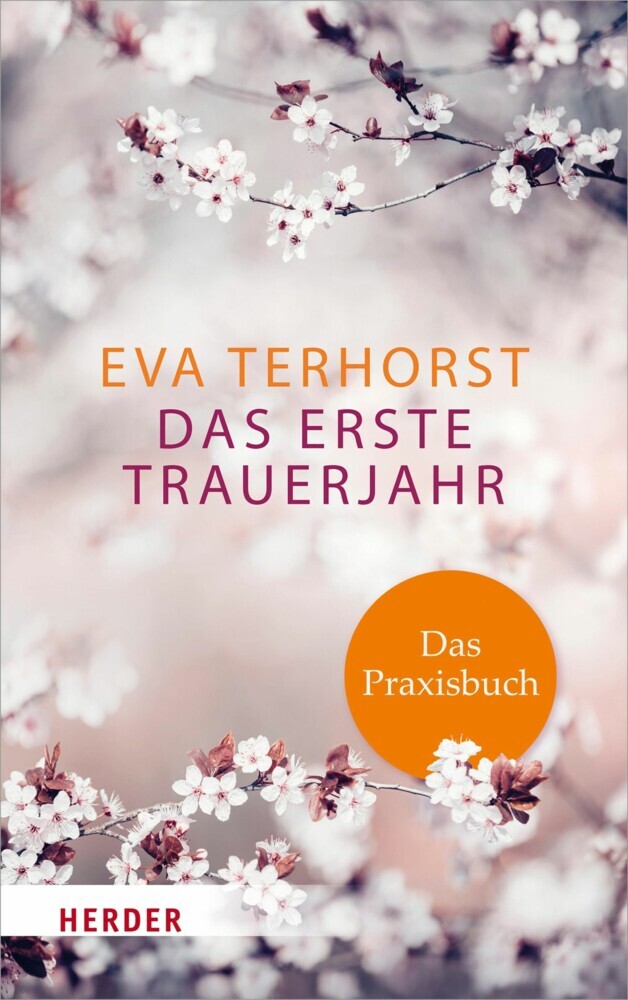 Das erste Trauerjahr - das Praxisbuch main product photo