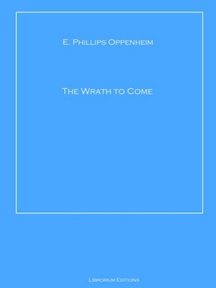 The Wrath to Come
