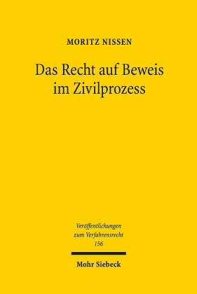 Das Recht auf Beweis im Zivilprozess