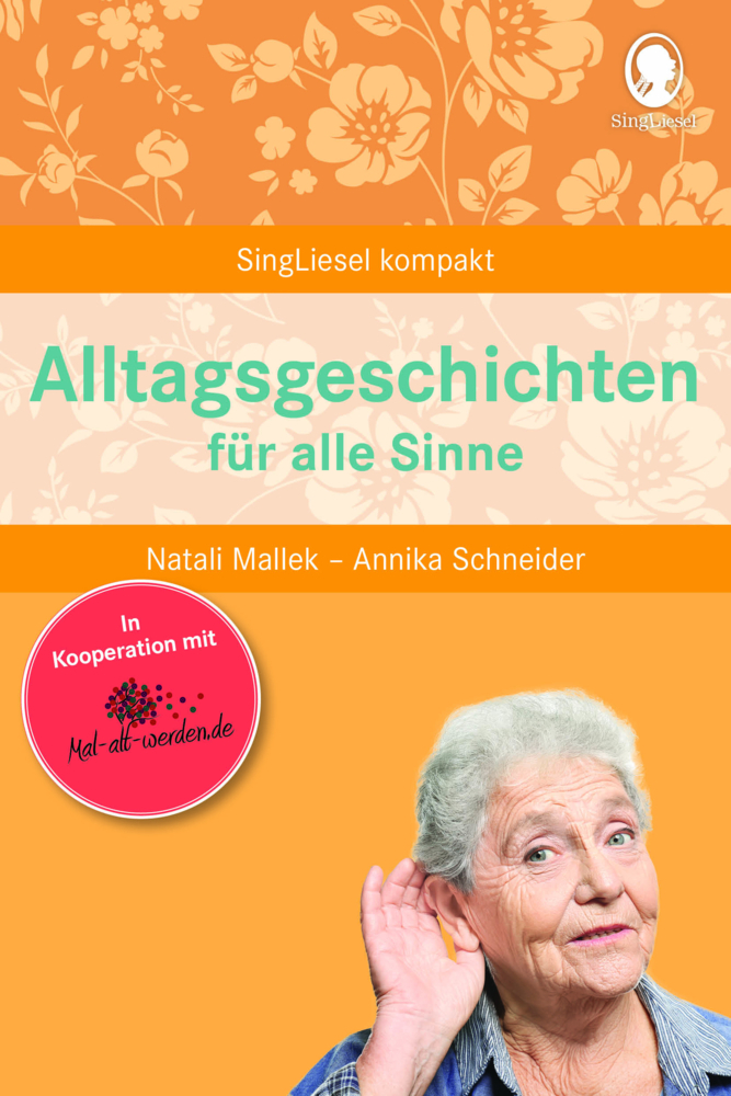 Alltagsgeschichten für alle Sinne für Senioren. Geschichten und Beschäftigungen für Senioren. Auch mit Demenz. main product photo