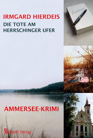 Die Tote am Herrschinger Ufer: Bayern-Krimi main product photo