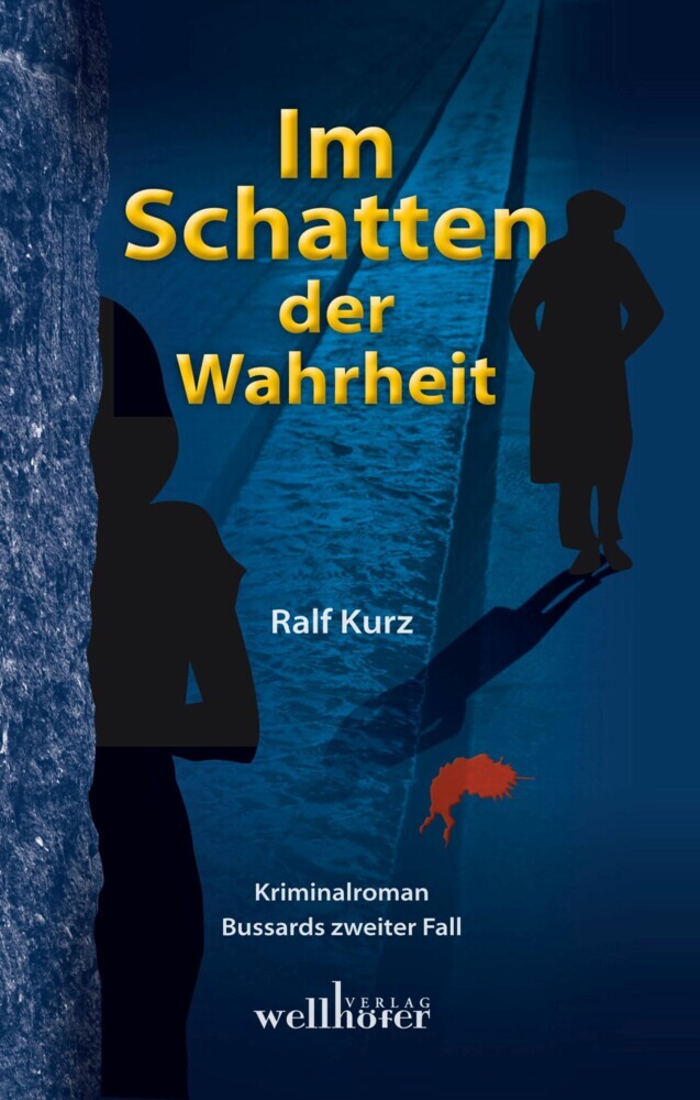 Im Schatten der Wahrheit: Freiburg Krimi. Bussards zweiter Fall main product photo