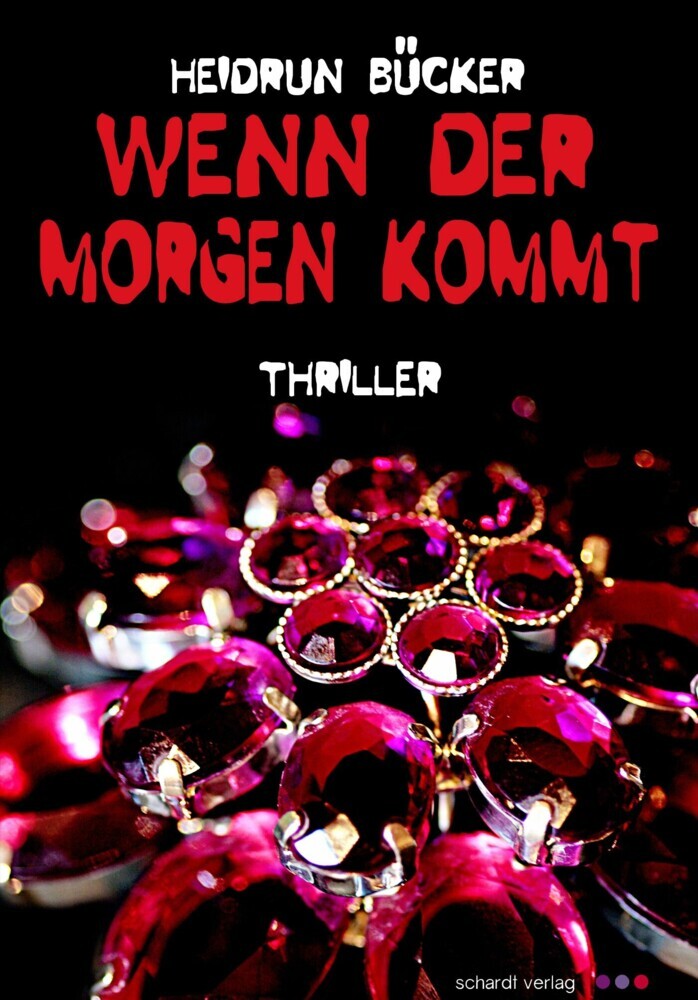 Wenn der Morgen kommt: Thriller main product photo