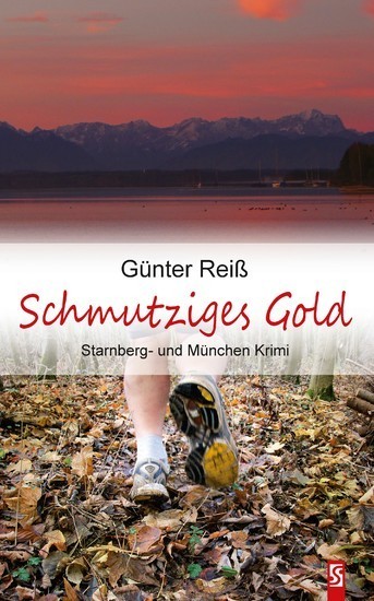 Schmutziges Gold. Starnberg- und München-Krimi main product photo