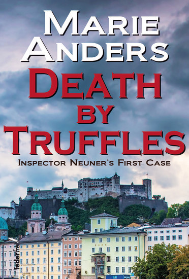 Death by Truffles: Austrian Crime Novel main product photo