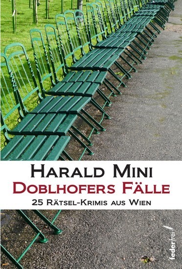 Doblhofers Fälle: 25 Rätsel-Krimis aus Wien main product photo