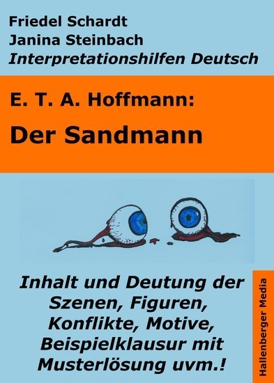 Der Sandmann - Lektürehilfe und Interpretationshilfe. Interpretationen und Vorbereitungen für den Deutschunterricht. main product photo