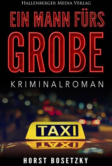 Ein Mann fürs Grobe: Kriminalroman main product photo