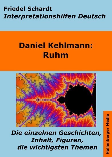 Ruhm - Lektürehilfe und Interpretationshilfe. Interpretationen und Vorbereitungen für den Deutschunterricht. main product photo