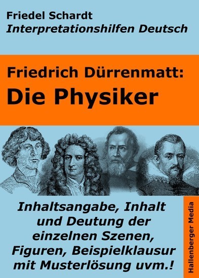 Die Physiker - Lektürehilfe und Interpretationshilfe. Interpretationen und Vorbereitungen für den Deutschunterricht. main product photo