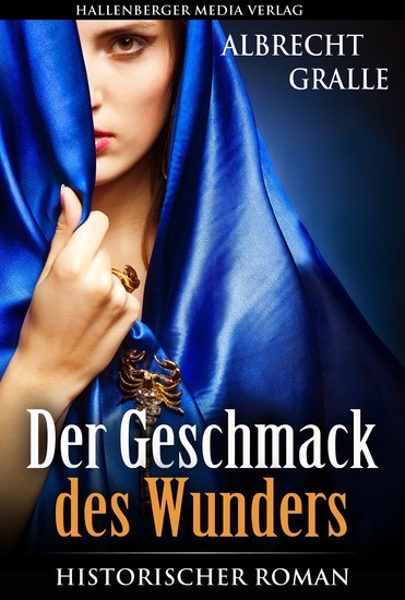 Der Geschmack des Wunders: Historischer Roman main product photo