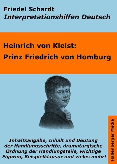 Prinz Friedrich von Homburg - Lektürehilfe und Interpretationshilfe. Interpretationen und Vorbereitungen für den Deutschunterricht. main product photo