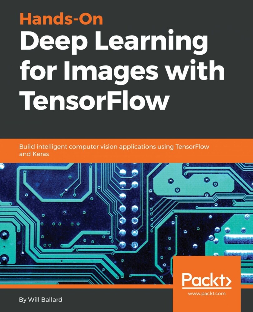 Hands-On Deep Learning for Images with TensorFlow main product photo