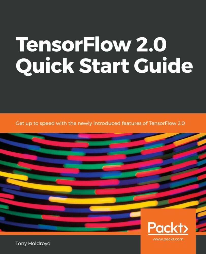 TensorFlow 2.0 Quick Start Guide main product photo