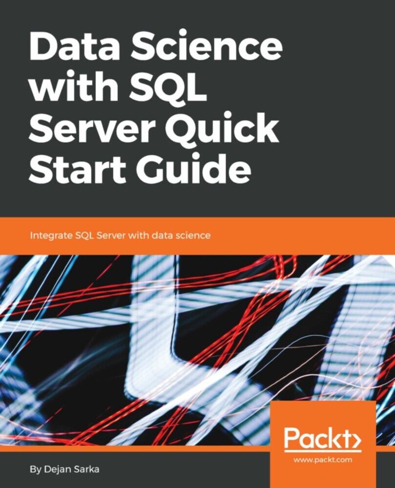 Data Science with SQL Server Quick Start Guide main product photo