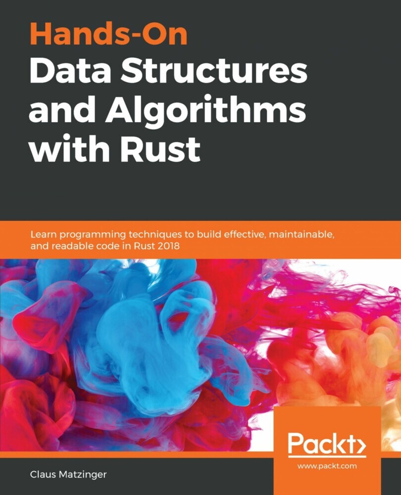 Hands-On Data Structures and Algorithms with Rust main product photo