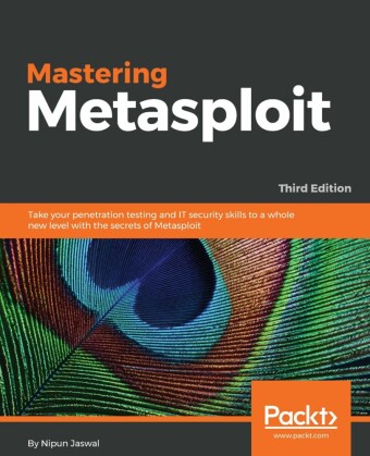 Mastering Metasploit,