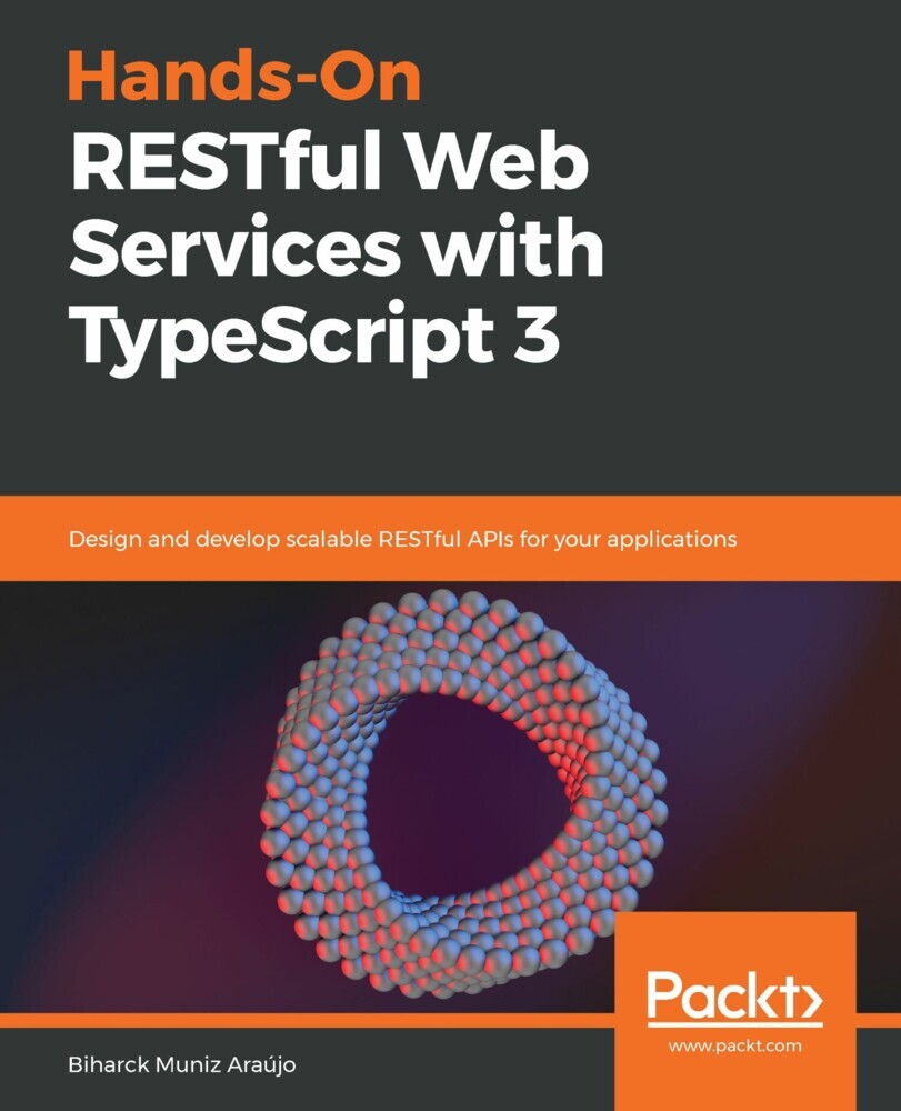 Hands-On RESTful Web Services with TypeScript 3 main product photo