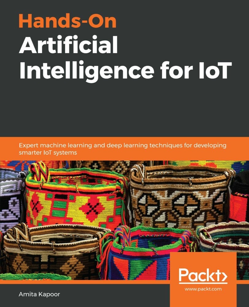 Hands-On Artificial Intelligence for IoT main product photo