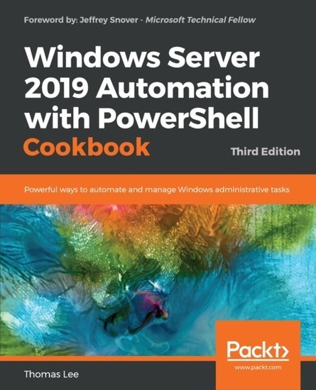 Windows Server 2019 Automation with PowerShell Cookbook main product photo