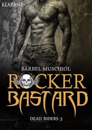 Rocker Bastard - Dead Riders 3