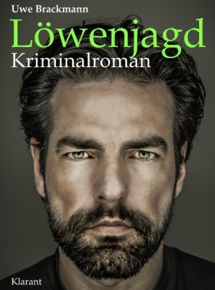Löwenjagd. Kriminalroman