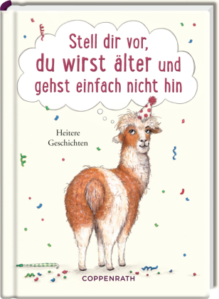 Stell dir vor, du wirst älter und gehst einfach nicht hin