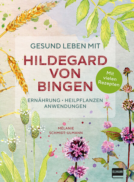 Gesund leben mit Hildegard von Bingen main product photo