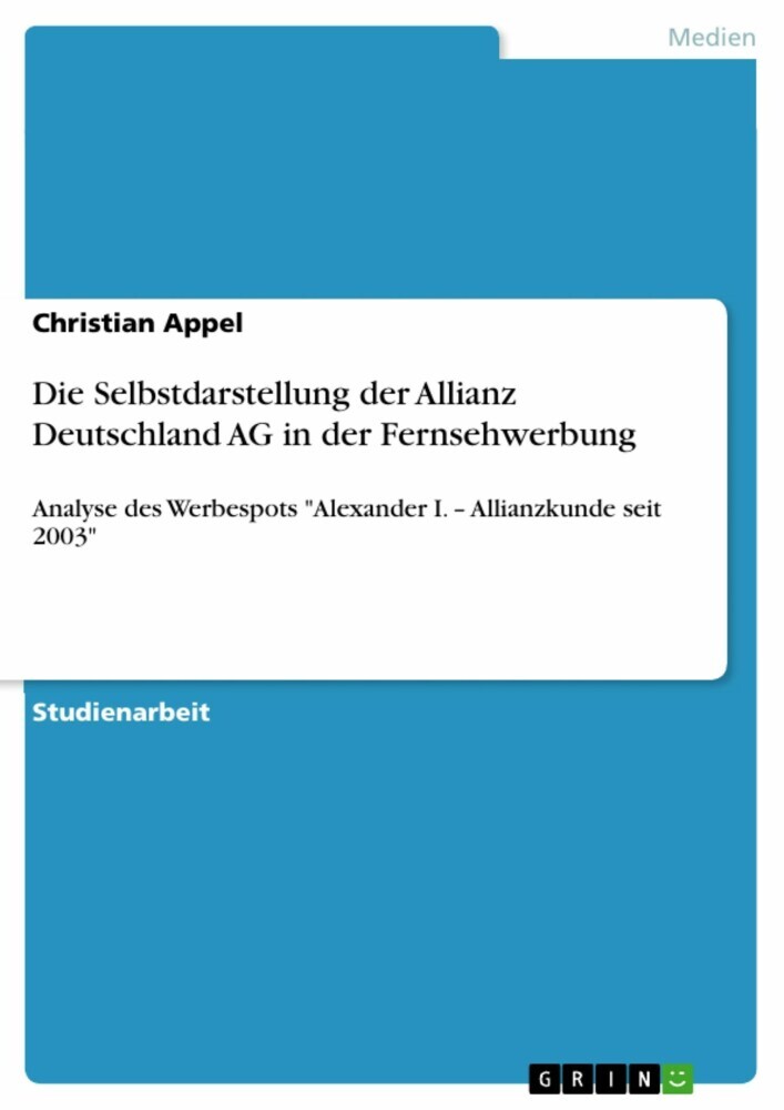 Die Selbstdarstellung der Allianz Deutschland AG in der Fernsehwerbung main product photo