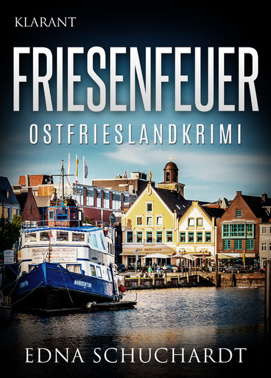 Friesenfeuer - Ostfrieslandkrimi main product photo