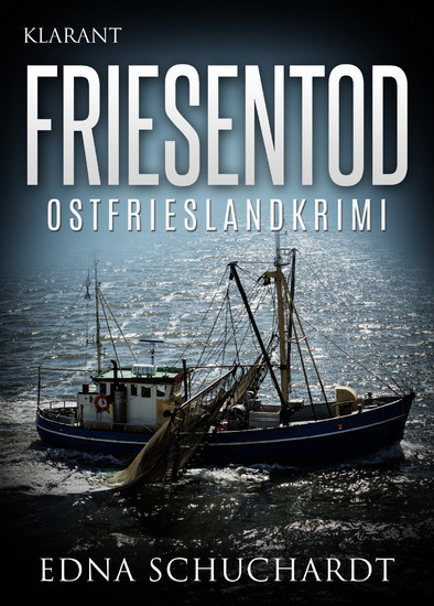 Friesentod. Ostfrieslandkrimi main product photo