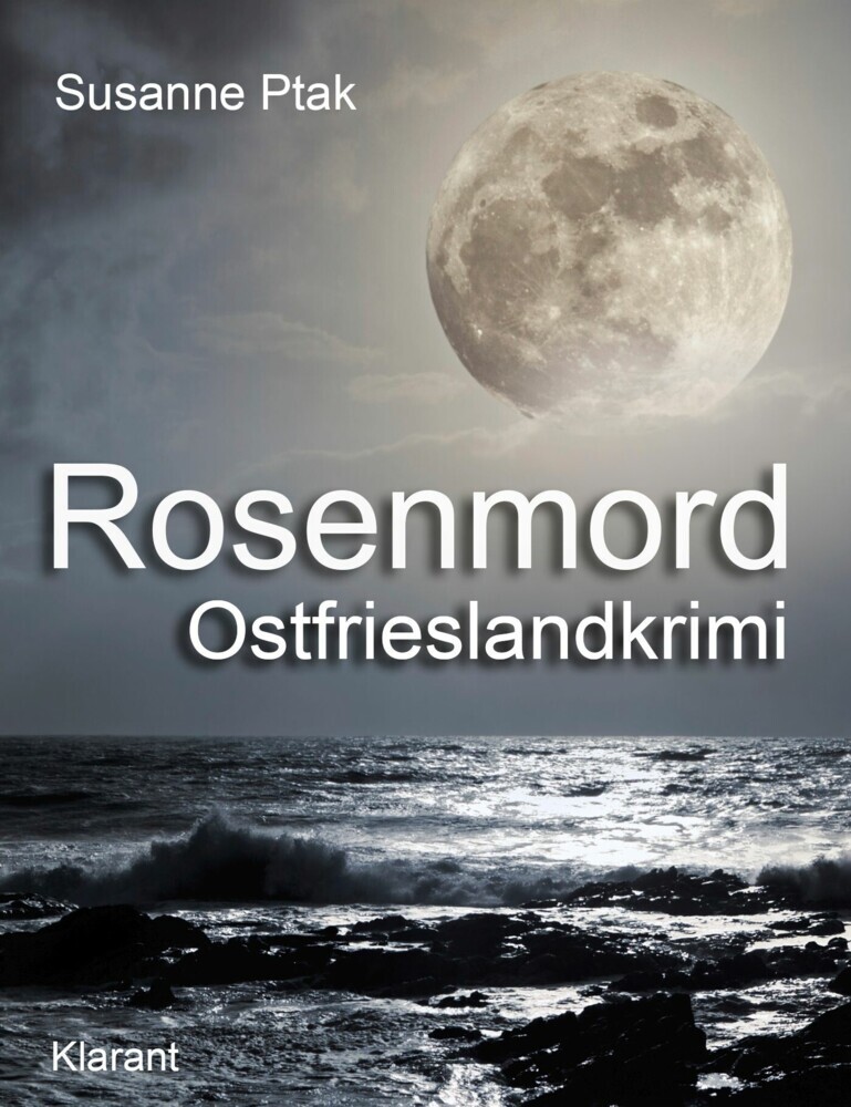 Rosenmord. Ostfrieslandkrimi main product photo