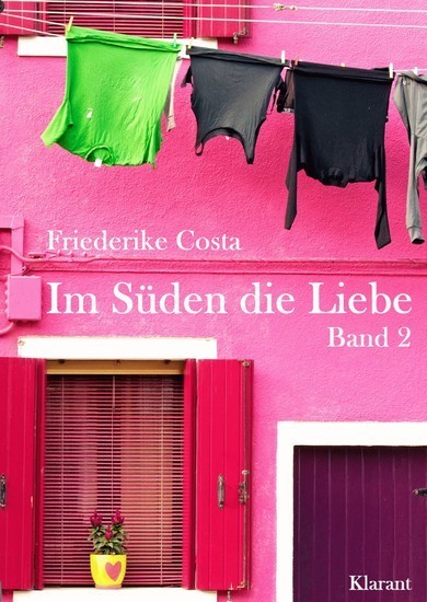 Im Süden die Liebe. Band 2. Romantische, lustige und witzige Liebesgeschichten! main product photo