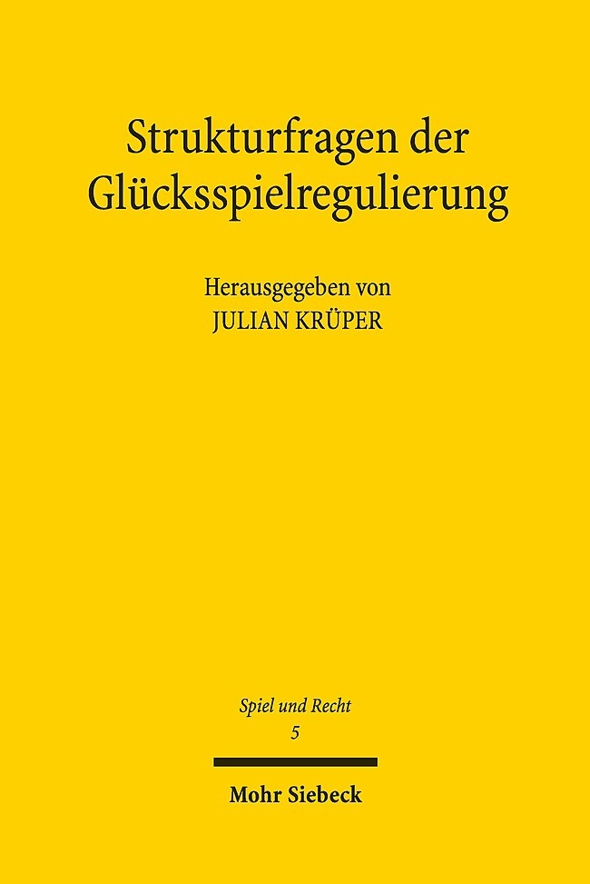 Strukturfragen der Glücksspielregulierung main product photo
