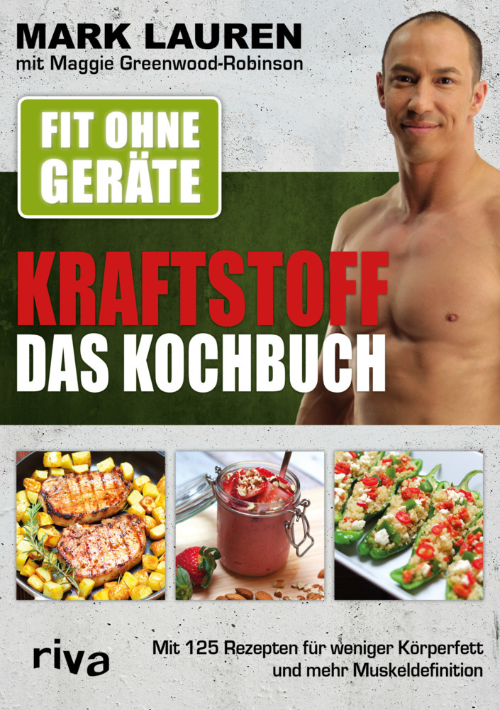Fit ohne Geräte - Kraftstoff - Das Kochbuch main product photo