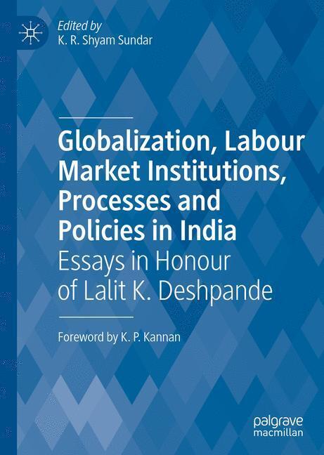 Globalization, Labour Market Institutions, Processes and Policies in India main product photo