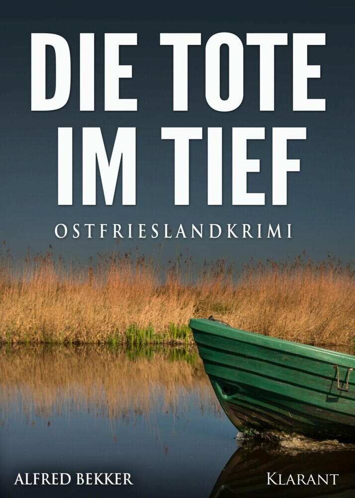 Die Tote im Tief. Ostfrieslandkrimi main product photo