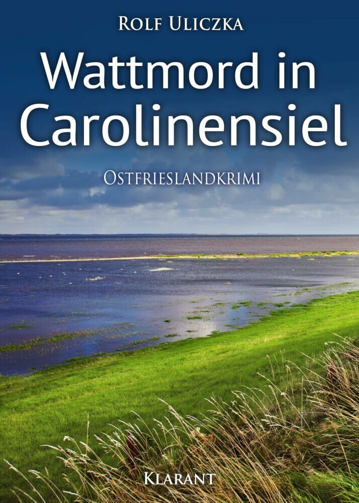 Wattmord in Carolinensiel. Ostfrieslandkrimi main product photo