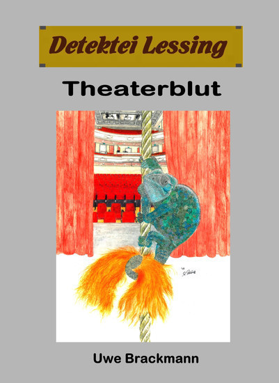 Theaterblut. Detektei Lessing Kriminalserie, Band 32. main product photo