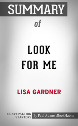 Summary of Look for Me