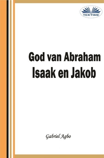 God Van Abraham,Isaak En Jakob main product photo
