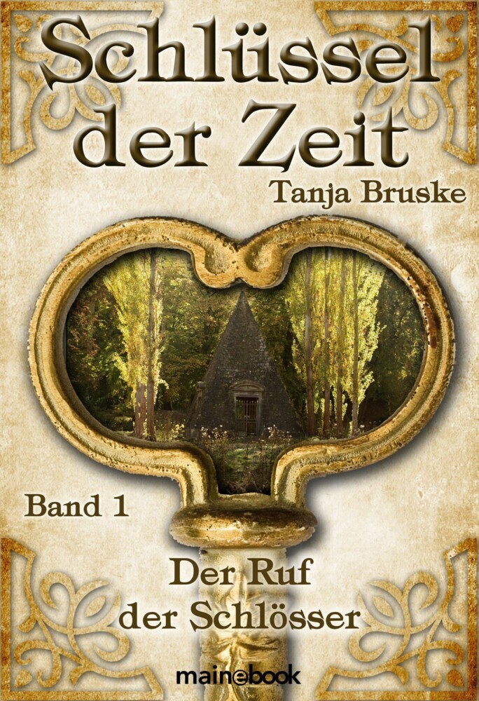 Schlüssel der Zeit - Band 1: Der Ruf der Schlösser main product photo