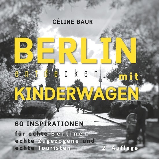 Berlin entdecken mit Kinderwagen main product photo