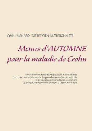 Menus d&apos;automne pour la maladie de Crohn