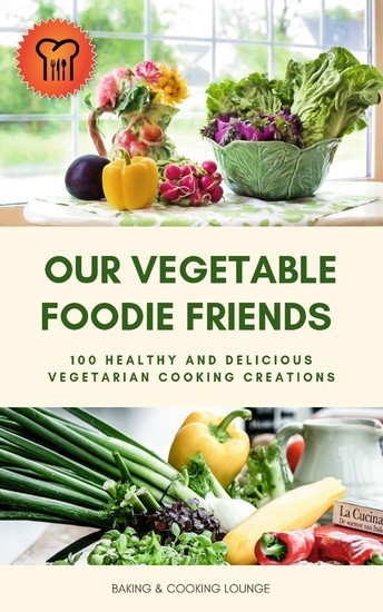 Our Vegetable Foodie Friends main product photo