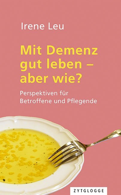 Mit Demenz gut leben - aber wie? main product photo