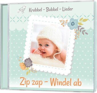 Zip zap - Windel ab, 1 Audio-CD
