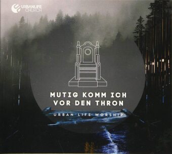 Mutig komm ich vor den Thron, 1 Audio-CD