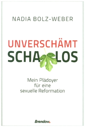 Unverschämt schamlos