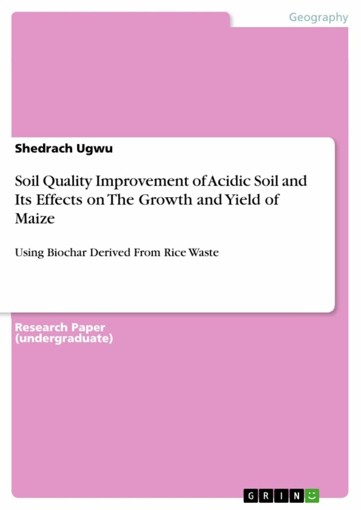 Soil Quality Improvement of Acidic Soil and Its Effects on The Growth and Yield of Maize main product photo